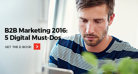 B2B-Marketing-2016-5-Digital-Must-Dos-Blog